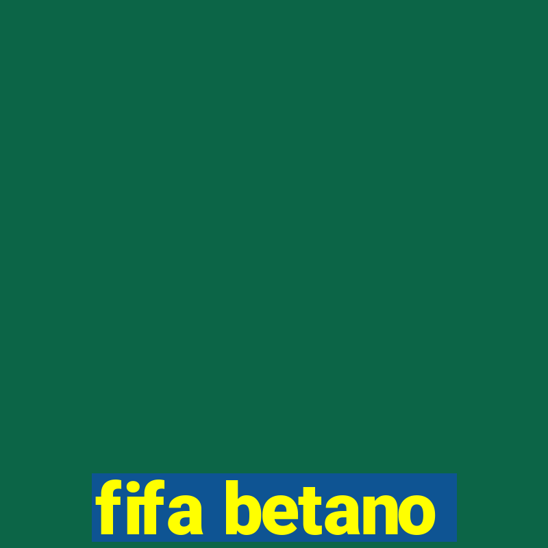 fifa betano