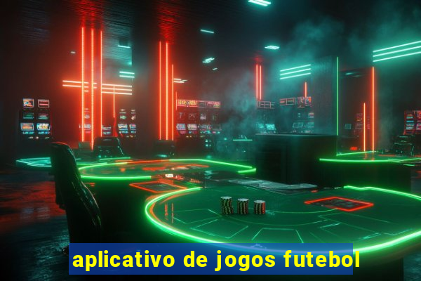 aplicativo de jogos futebol