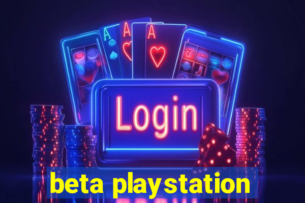 beta playstation