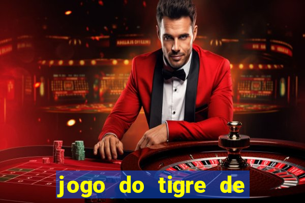 jogo do tigre de 5 reais