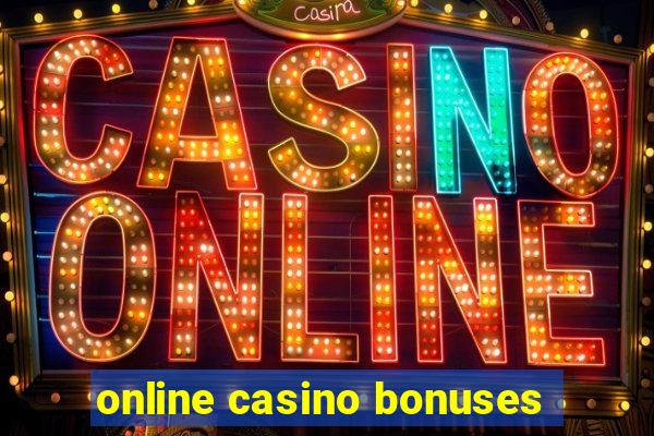 online casino bonuses