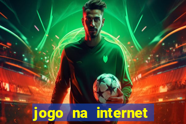 jogo na internet que ganha dinheiro de verdade