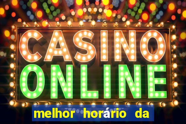 melhor horário da madrugada para jogar fortune tiger