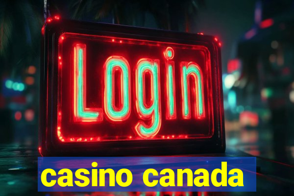 casino canada