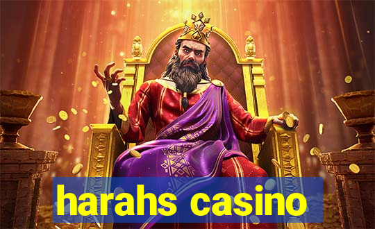 harahs casino