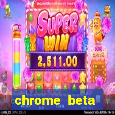 chrome beta download for pc