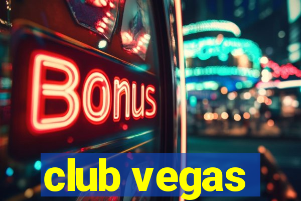 club vegas