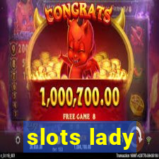 slots lady