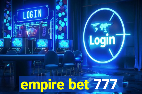 empire bet 777