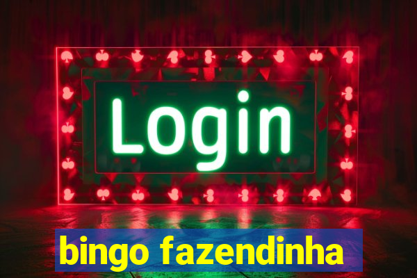 bingo fazendinha