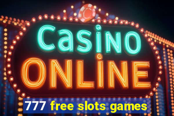 777 free slots games