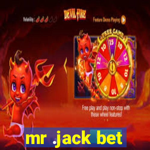 mr .jack bet