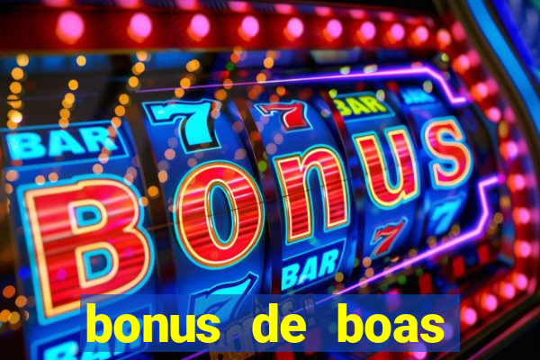 bonus de boas vindas sem dep贸sito