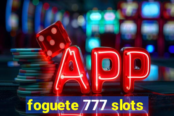 foguete 777 slots