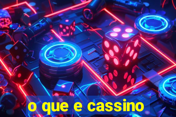 o que e cassino