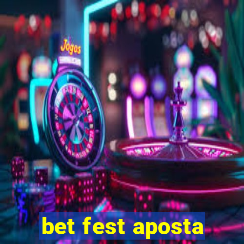 bet fest aposta