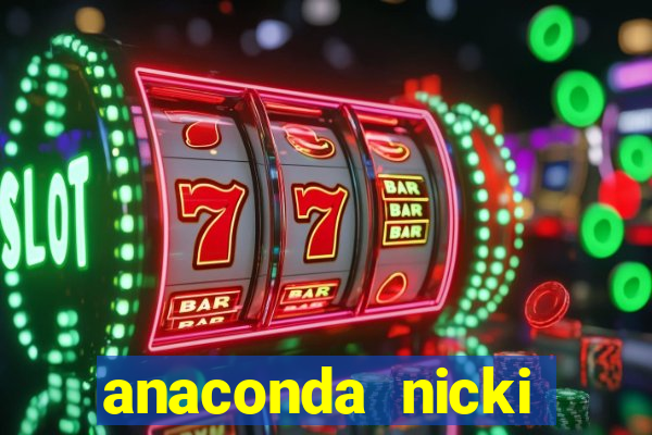 anaconda nicki minaj anaconda