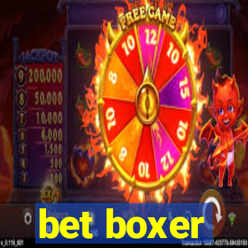 bet boxer