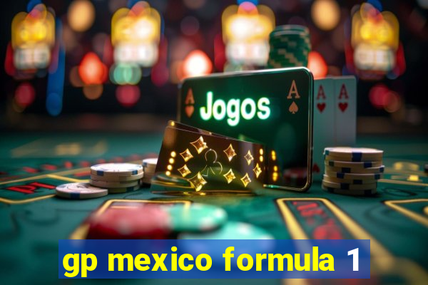 gp mexico formula 1