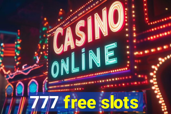 777 free slots