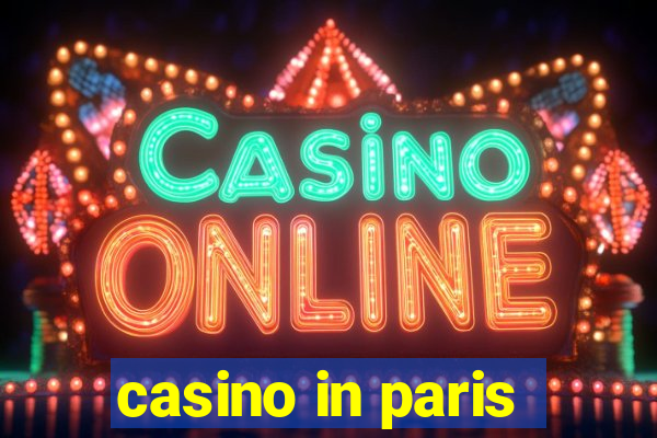 casino in paris