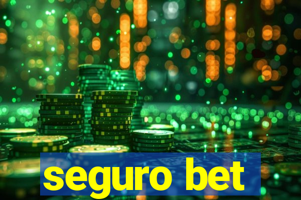 seguro bet