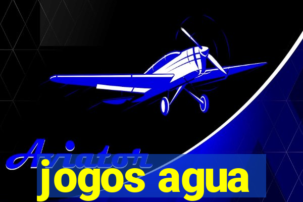 jogos agua