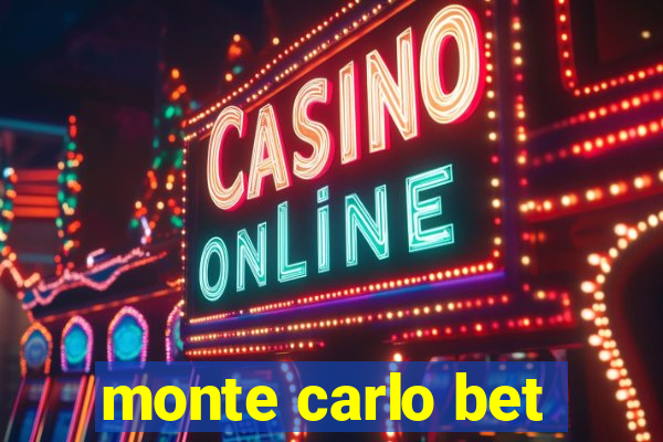 monte carlo bet