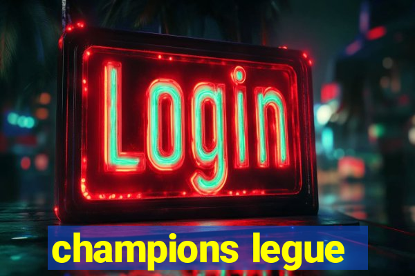 champions legue