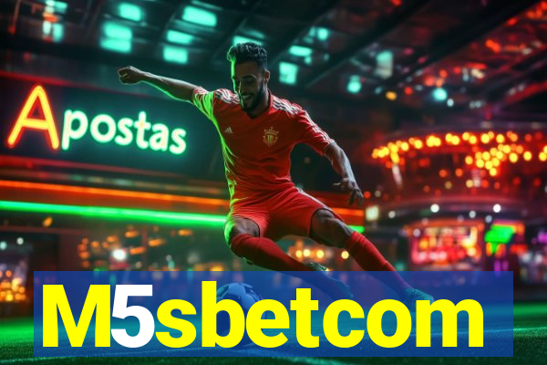 M5sbetcom