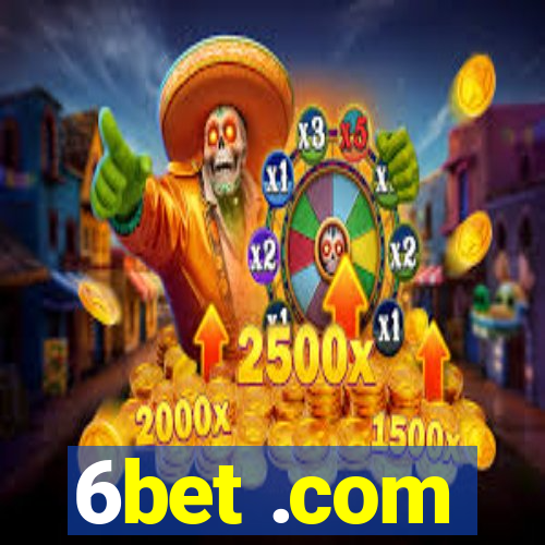 6bet .com