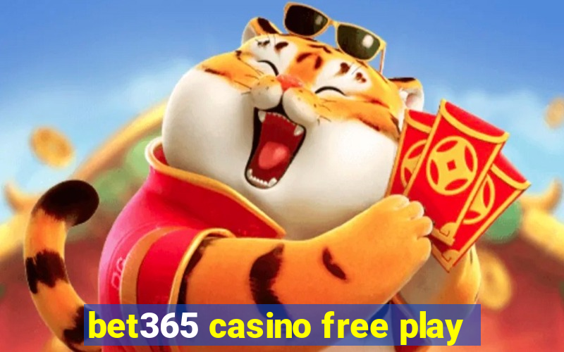 bet365 casino free play