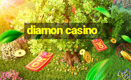 diamon casino