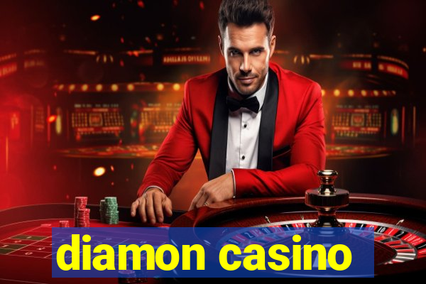 diamon casino