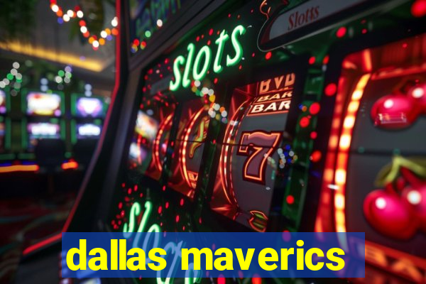 dallas maverics