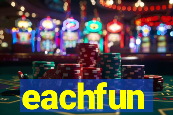 eachfun entertainment limited