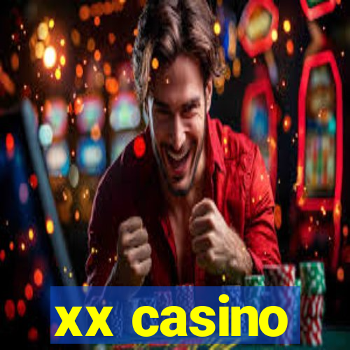 xx casino