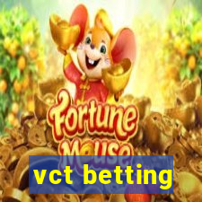 vct betting