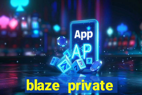 blaze private server codes