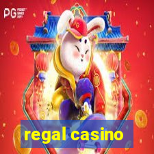 regal casino