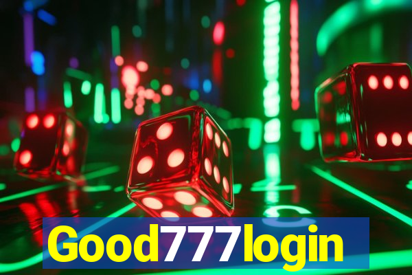 Good777login