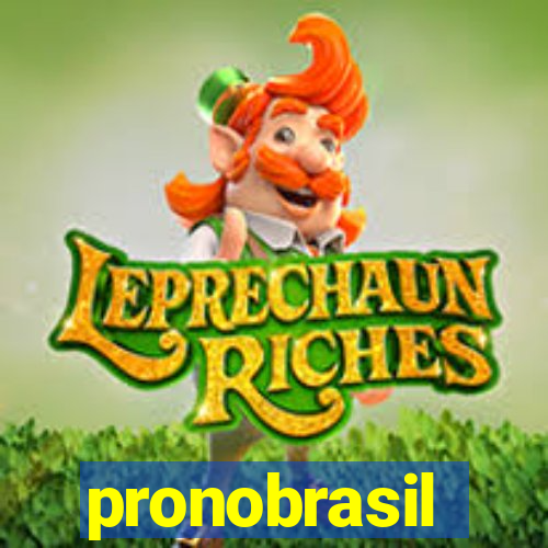 pronobrasil