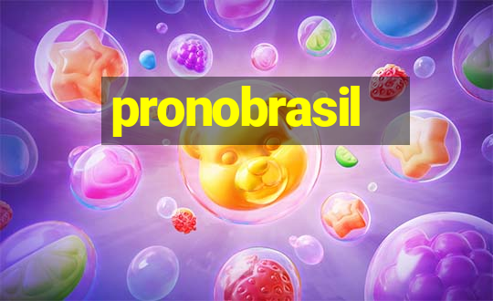 pronobrasil