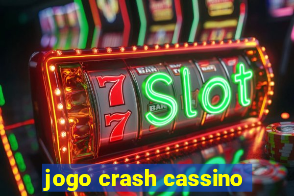 jogo crash cassino