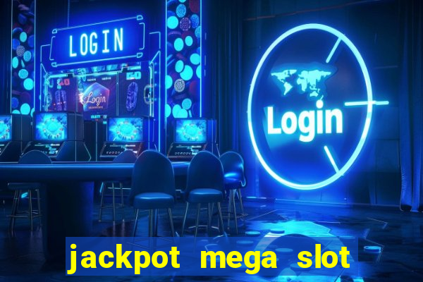 jackpot mega slot cash winner