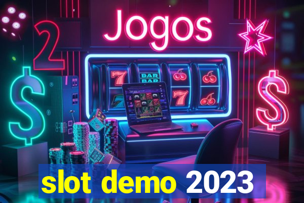 slot demo 2023