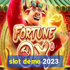 slot demo 2023