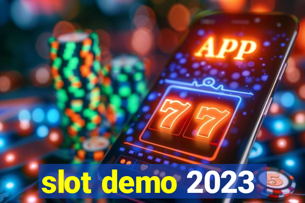 slot demo 2023