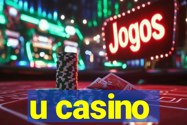 u casino