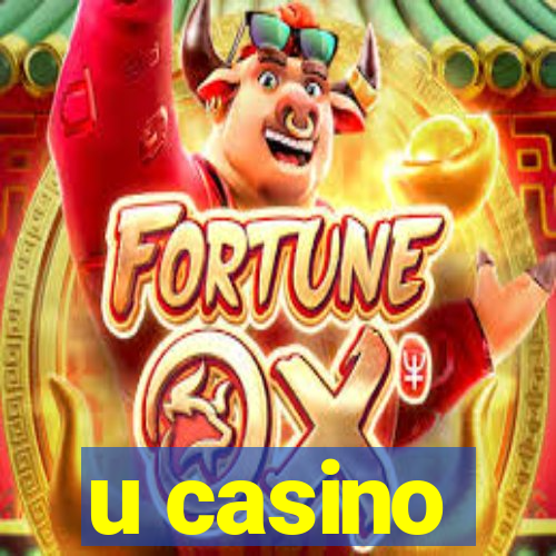 u casino